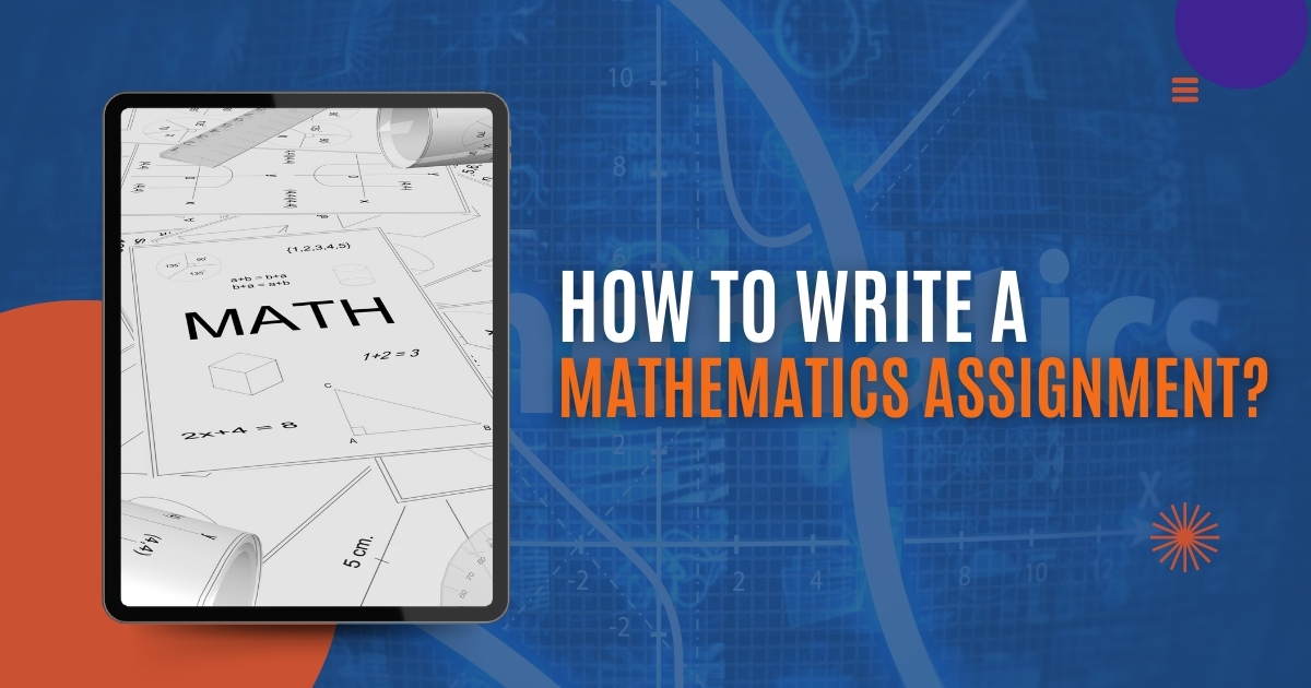 How To Write A Mathematics Assignment